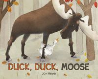 Cover image for Duck, Duck, Moose