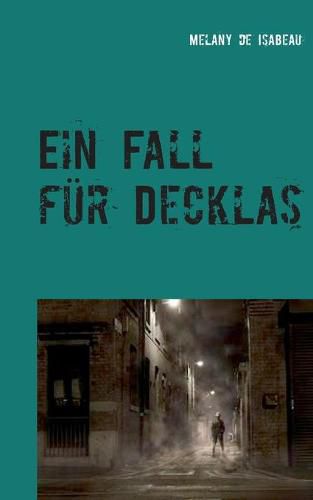 Ein Fall fur Decklas