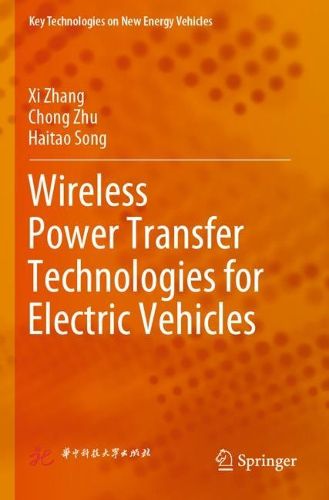 Cover image for Wireless Power Transfer Technologies for Electric Vehicles
