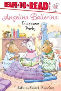 Cover image for Sleepover Party!: Ready-To-Read Level 1
