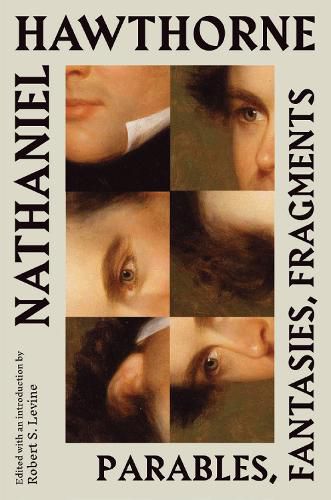 Cover image for Nathaniel Hawthorne: Parables, Fantasies, Fragments