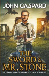 Cover image for The Sword & Mr. Stone