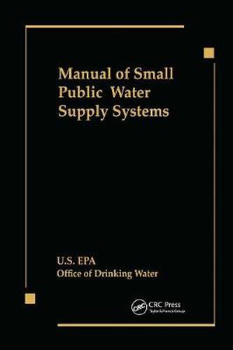 Cover image for Manual of Small Public Water Supply Systems