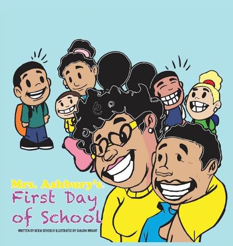 Cover image for Mrs. Ashbury's First Day of School