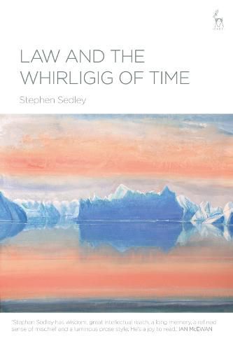 Cover image for Law and the Whirligig of Time