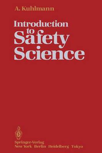 Introduction to Safety Science