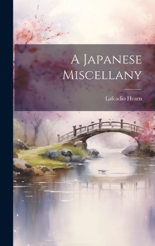 A Japanese Miscellany