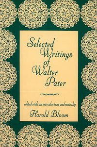 Cover image for Selected Writings of Walter Pater