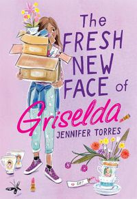 Cover image for The Fresh New Face of Griselda