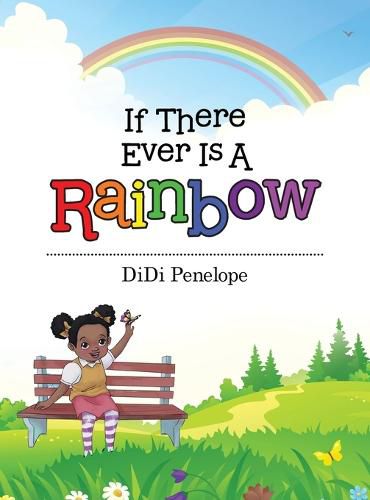 Cover image for If There Ever Is a Rainbow