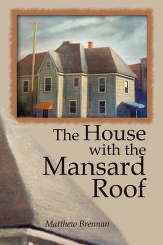 Cover image for The House with the Mansard Roof