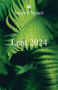 Cover image for Sacred Space for Lent 2024