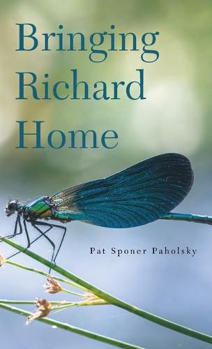 Cover image for Bringing Richard Home