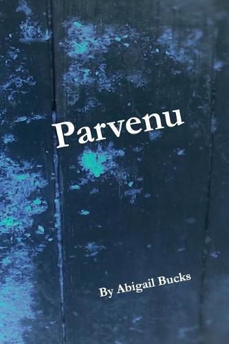 Cover image for Parvenu