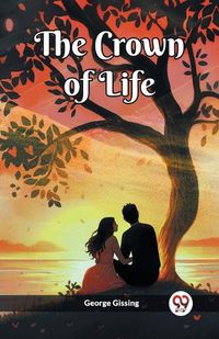 Cover image for The Crown Of Life