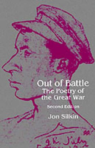 Cover image for Out of Battle: The Poetry of the Great War