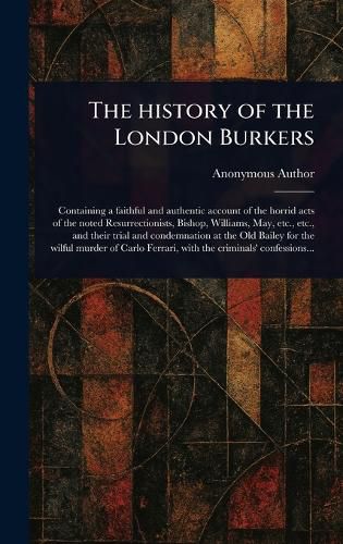 Cover image for The History of the London Burkers