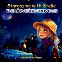 Cover image for Stargazing with Stella