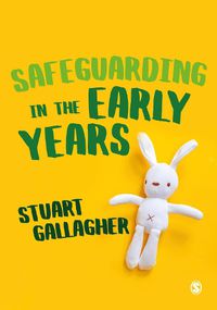 Cover image for Safeguarding in the Early Years