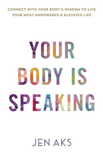 Cover image for Your Body Is Speaking