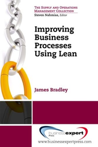 Cover image for Improving Business Processes Using Lean