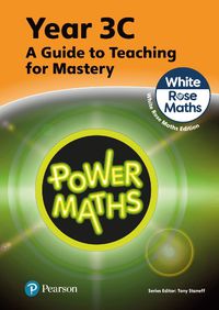 Cover image for Power Maths Teaching Guide 3C - White Rose Maths edition
