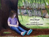 Cover image for Worrywart Willow