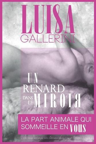 Cover image for Un Renard dans le Miroir: Un roman initiatique entre litterature fantastique et litterature erotique
