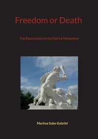 Cover image for Freedom or Death