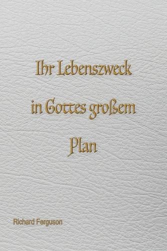 Cover image for Eure Lebensaufgabe in Gottes grossem Plan