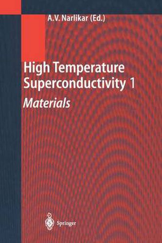 Cover image for High Temperature Superconductivity 1: Materials