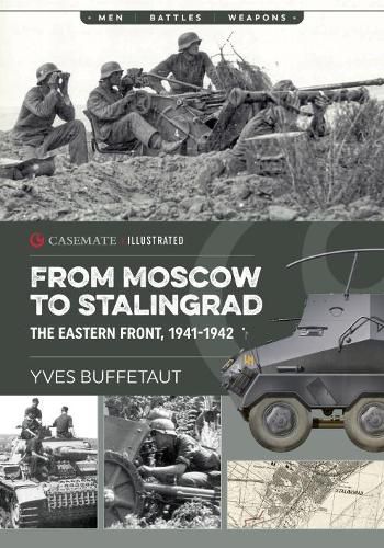 Cover image for From Moscow to Stalingrad: The Eastern Front, 1941-1942