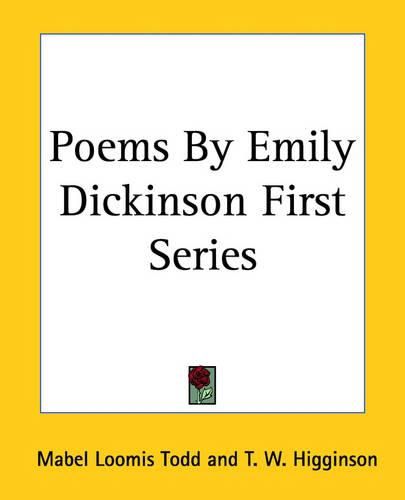 Poems By Emily Dickinson First Series