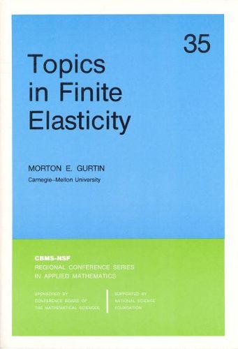 Cover image for Topics in Finite Elasticity