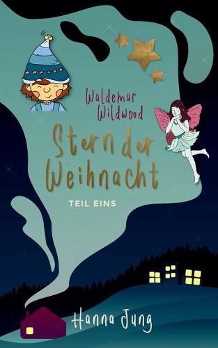 Cover image for Waldemar Wildwood: Stern der Weihnacht