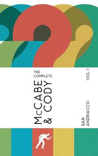 Cover image for The Complete McCabe & Cody - Volume 1