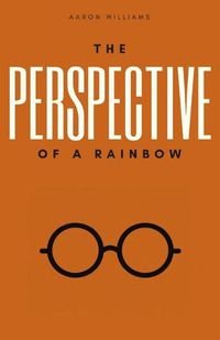 Cover image for The Perspective of a Rainbow
