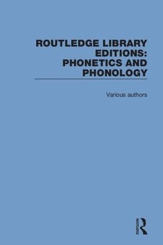 Cover image for Routledge Library Editions: Phonetics and Phonology