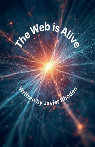 Cover image for The Web is Alive