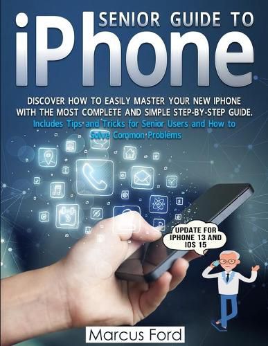 Cover image for Senior Guide to iPhone