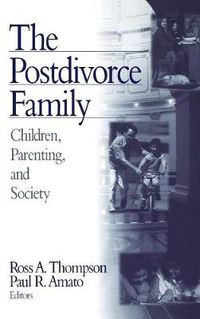 Cover image for The Postdivorce Family: Children, Parenting and Society