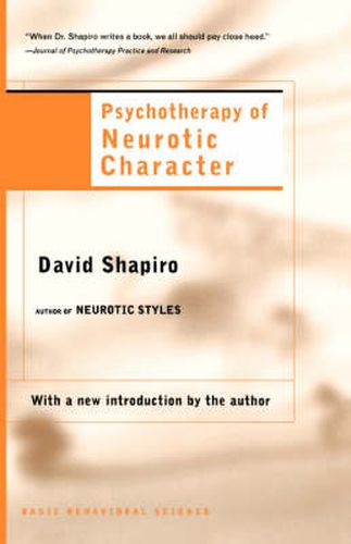 The Psychotherapy of Neurotic Character