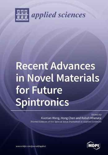 Cover image for Recent Advances in Novel Materials for Future Spintronics