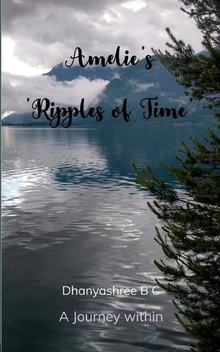 Cover image for Amelie's 'Ripples of Time'