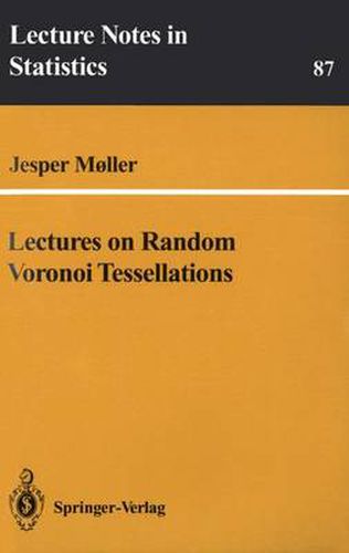 Cover image for Lectures on Random Voronoi Tessellations