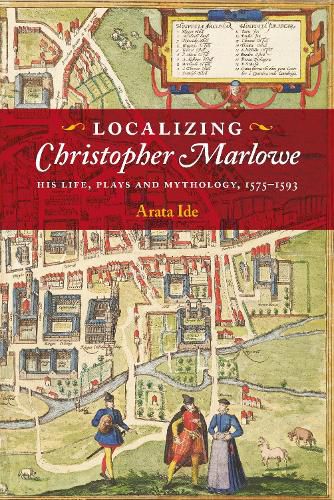 Cover image for Localizing Christopher Marlowe