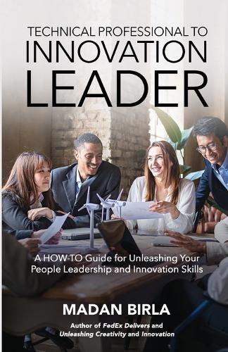 Cover image for Technical Professional to Innovation Leader