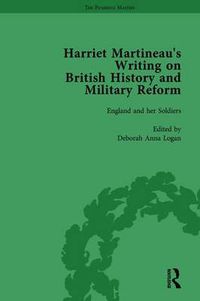 Cover image for Harriet Martineau's Writing on British History and Military Reform, vol 6: England and her Soldiers