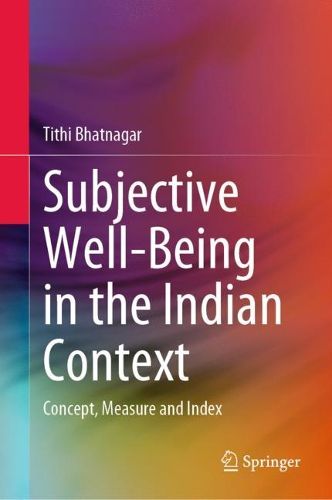 Cover image for Subjective Well-Being in the Indian Context