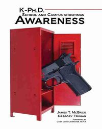 Cover image for K-PhD School and Campus Shootings Awareness
